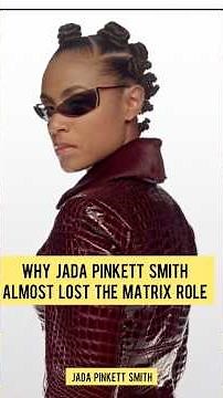 Why Jada Pinkett Smith Almost Lost Her Role in The Matrix #youtubeshorts #storytelling #jadasmith