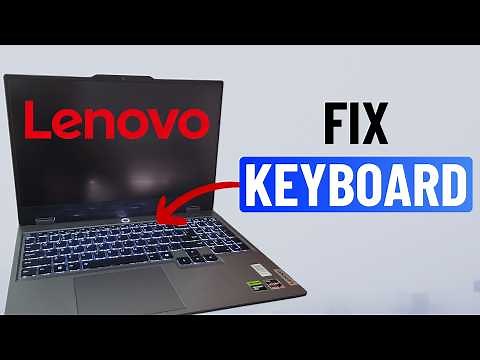 Fixed Lenovo Laptop Keyboard Not Working (Windows 11 or 10)