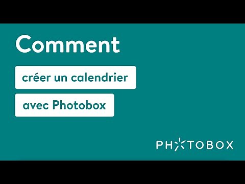Comment créer un calendrier personnalisé avec Photobox