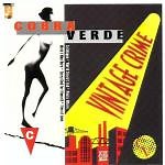 Cobra Verde - Vintage Crime