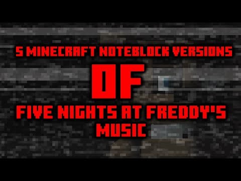 Five Minecraft Noteblock Versions Of FNaF Music #fnaf #minecraftnoteblocksong #music