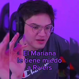 315K views · 26K reactions | // EL MARIANA CONFIEZA QUÉ LA RIVERS LE PEGA //  LA ACUSA CON PRODUCCIÓN 藍 | Un poco de la rivers y el Mariana | Facebook