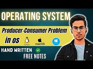 Producer Consumer Problem in Operating System | Easy Explanation with Example & Algorithm