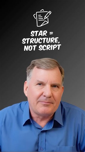 STAR = Structure, Not Script