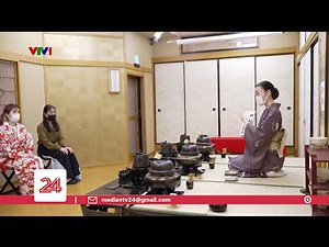 LỚP HỌC TRÀ ĐẠO - TRẢI NGHIỆM TINH THẦN NHẬT BẢN | VTV24