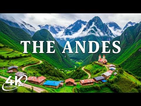 The Andes 4K | Alpine Highlights – From Quiet Highlands to Sky-Piercing Peaks