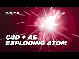 Cinema 4D & After Effects Exploding Atoms!