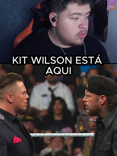 KIT WILSON ESTÁ AQUI #smackdown #wwe #RAW #wrestlemania #wrestletok #wrestling #AAA #wrestlingtiktok #luchalibre #fyp #reaccion #reacciones #themiz #danhausen #jellyroll #kitwilson
