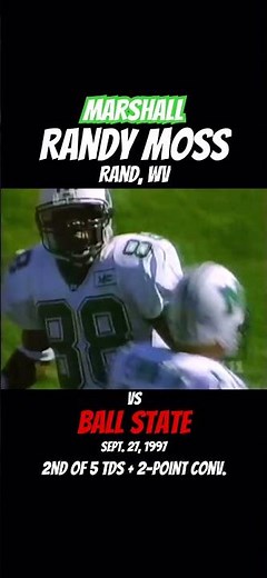 Randy Moss at Marshall: Second of 5 TD Catches vs Ball State (1997)