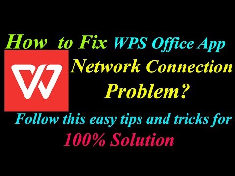 How to Fix WPS office App Network Connection Problem in Android & Ios | Internet Connection Error