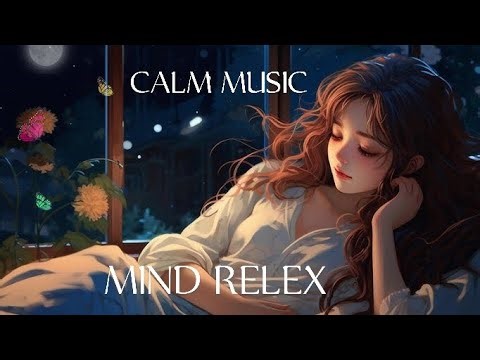 MOST Relaxing English MUSIC to Calm You!|| Chill MUSIC|| mind relex|| English music||