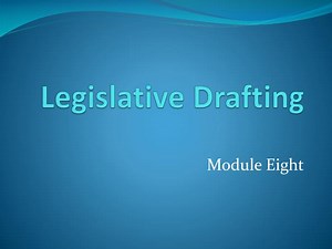 Legislative Drafting - SlideServe