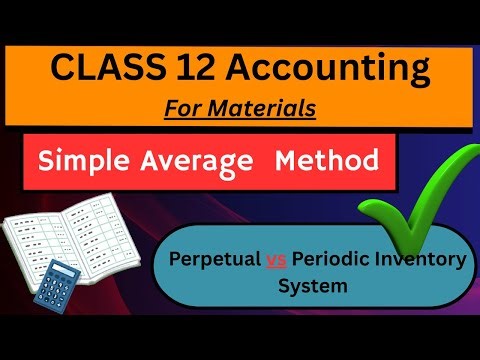 Class 12 Accounting | Simple Average Method | Periodic & Perpetual System Solution #solution