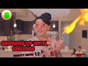 Growing up with siblings (REALITY SHOW) Ep.6 | PatD Lucky