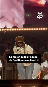 Lo MEJOR de la 8ª noche de BAD BUNNY en MADRID 🔥 Desde Mora hasta Katteyes o Villano Antillano