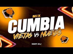 🔥 MIX CUMBIA VIEJA VS CUMBIA NUEVA 2026 🚀 | LO MAS ESCUCHADO 🔊 MATI DJ