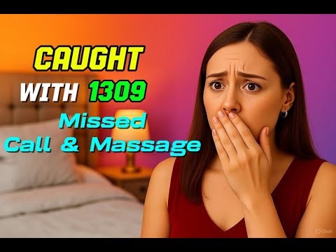 Cheater Buster: OMG! She Had 1,309 Missed Calls & Messages From Him | Real Life Family Drama US
