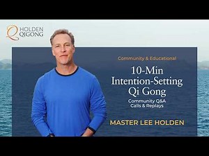 10-Min Intention-Setting Qi Gong Routine | Get Energetically Fit