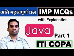 ITI Copa | JAVA MCQs Part 1| MP TO VACANCY 2022