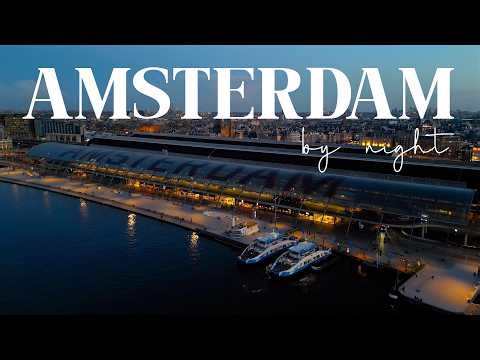 Experience Amsterdam's Enchanting Nights in 4K | Canal Reflections & City Lights