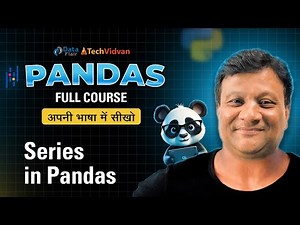 Python Pandas Series | What is Series in Pandas | Series in Python Pandas | Pandas Tutorial [Hindi]