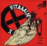 Vitamin X – Down The Drain (2002, CD)