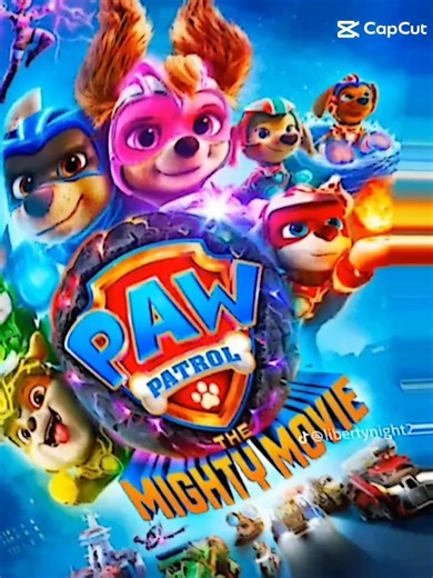 paw patrol the movie and Paw patrol the mighty movie and Paw patrol the dino movie
