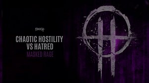2.9K views · 299 reactions | MASKED RAGE OUT NOW  ▶ Download/Stream: https://smash.lnk.to/maskedrage | Hatred | Facebook