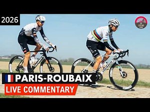 Paris-Roubaix 2026 LIVE Commentary - Tadej Pogacar vs Mathieu van der Poel on the French Pave