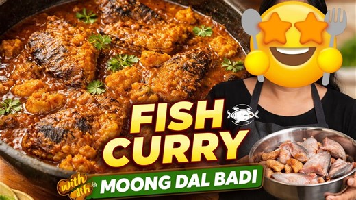 Simple & Tasty Fish Curry with Moong Dal Badi