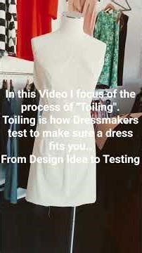 The Making Of A Dress Toile