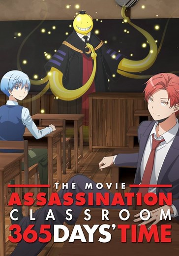 Assassination Classroom the Movie: 365 Days' Time streaming