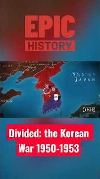 Divided: the Korean War 1950-1953