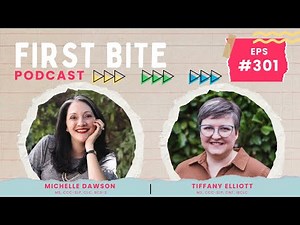 Bridging NICU to Home: Best Practices with Tiffany Elliott (First Bite Podcast)