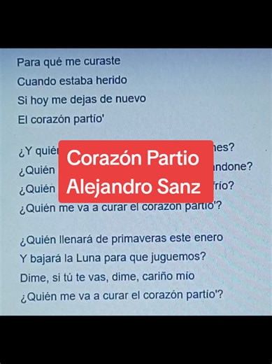 Corazón Partio - @Alejandro Sanz #corazonpartio #cantaki8 #letrasdemusicas #alejandrosanz #canciones