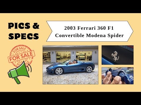 PICS AND SPECS: 2003 Ferrari 360 F1 Convertible Modena Spider Trim (blue/saddle)