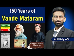 Vande Mataram 150 & Anandmath| History & Significance Explained | Adil Baig