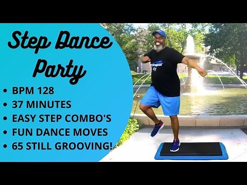 Step Dance Aerobics Party | 37 Minutes | Fun Dance Moves | Easy Step Combos | 65 Still Got My Groove