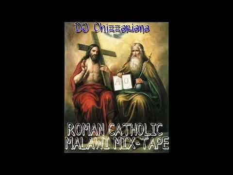 MALAWI CATHOLIC CHOIRS Vol.3 - DJ Chizzariana