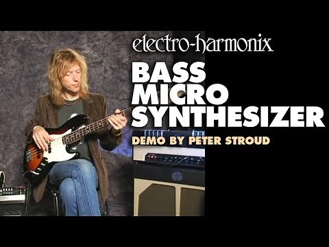 Electro-Harmonix Bass Micro Synthesizer Analog Microsynth Pedal (Demo by Peter Stroud)