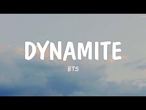 BTS - Dynamite (Lyrics)