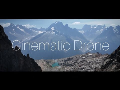 Cinematic Drone - French Alps - Mont Blanc