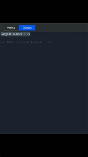 😱 | Find Largest of 3 Number in C Programming #shorts#viral #explore