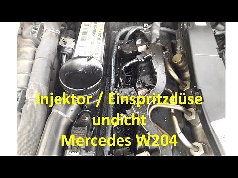 Injektor Einspritzdüse undicht Motorgeräusch Mercedes W204