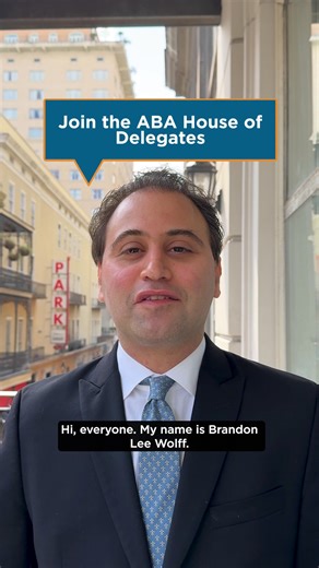 As an ABA Young Lawyers Division delegate, Brandon Lee Wolff had the opportunity to draft and speak on behalf of a resolution that was later passed in the American Bar Association House of Delegates. If you are a young lawyer passionate about improving the legal profession, Wolff encourages you to get involved in the ABA HOD: https://bit.ly/4qZja9t | American Bar Association