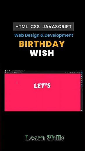 BIRTHDAY WISHES MAKE USING HTML,CSS, JAVASCRIPT #JAVASCRIPT #CODING #HTML #CSS #webdevelopmentskills