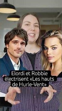Le duo Jacob Elordi et Margot Robbie électrise «Les hauts de Hurle-Vent»