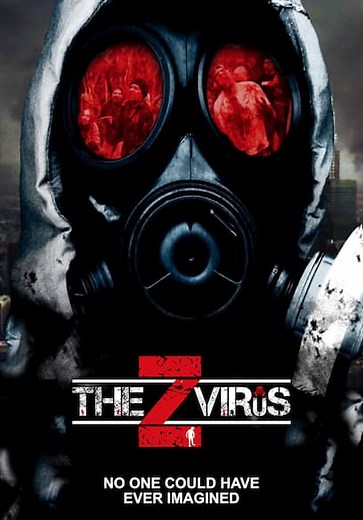 The Z Virus (2017)