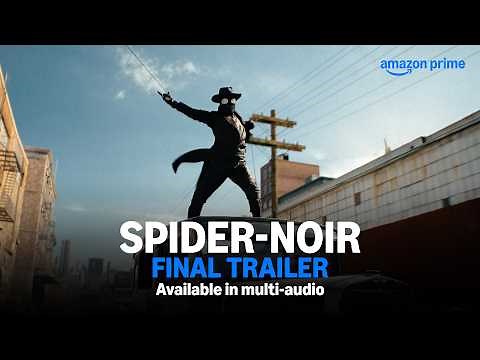 "Spider-Noir" - True-Hue Full Color Final Trailer | Available In Multi - Audio | Prime Video India