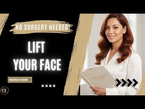 How To Lift Sagging Cheeks & Eliminate Double Chin Naturally